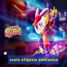 santa efigenia eletronica