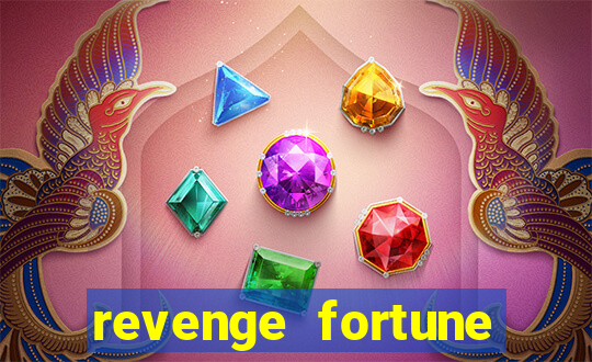 revenge fortune tiger 2