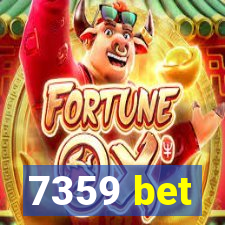 7359 bet