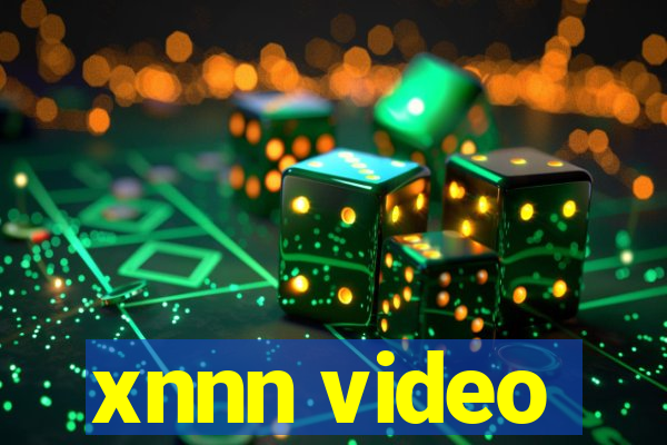 xnnn video