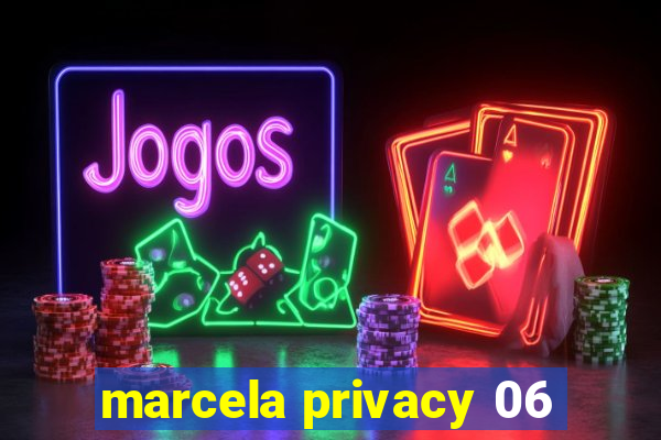 marcela privacy 06