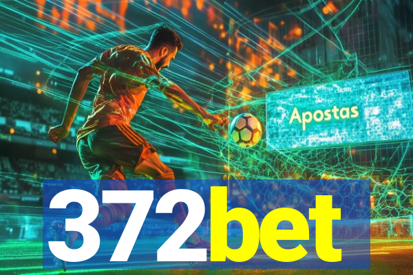 372bet