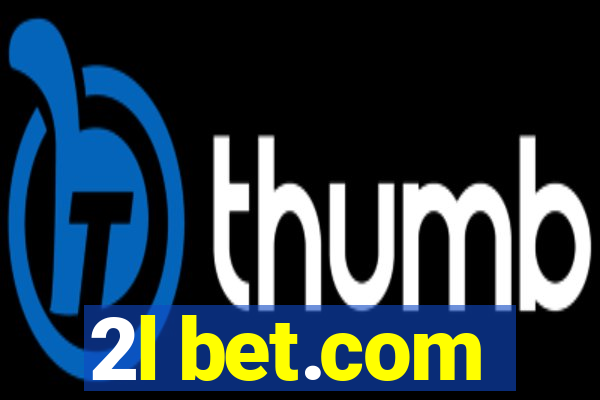 2l bet.com