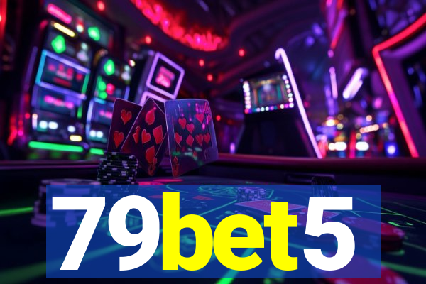 79bet5