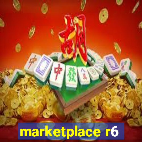 marketplace r6