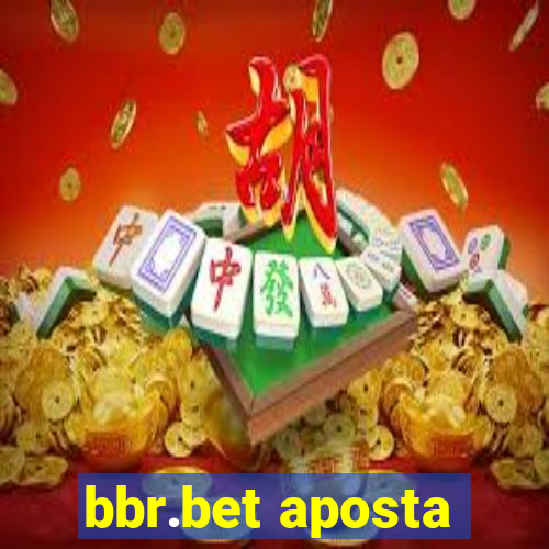 bbr.bet aposta