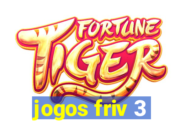 jogos friv 3