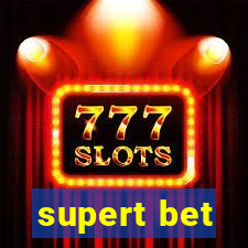 supert bet