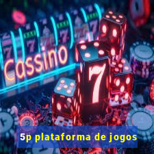 5p plataforma de jogos