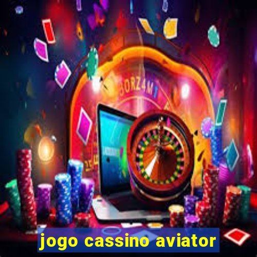 jogo cassino aviator