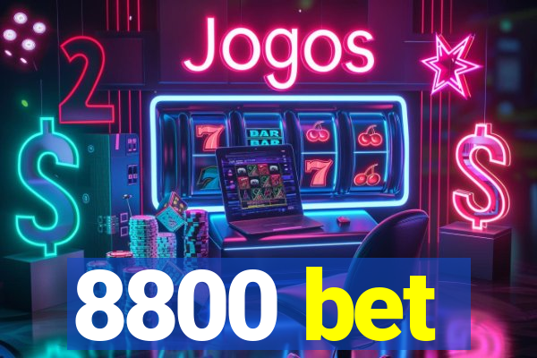 8800 bet