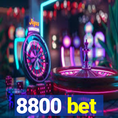 8800 bet