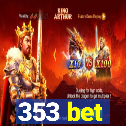 353 bet