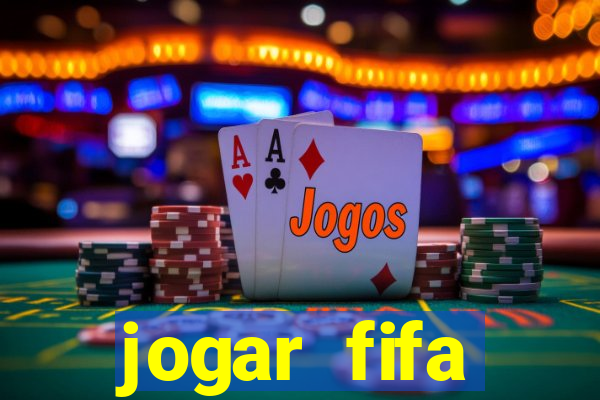 jogar fifa apostando dinheiro