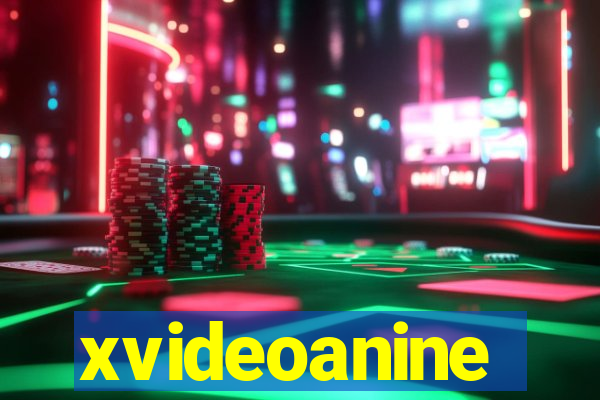 xvideoanine