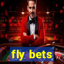 fly bets