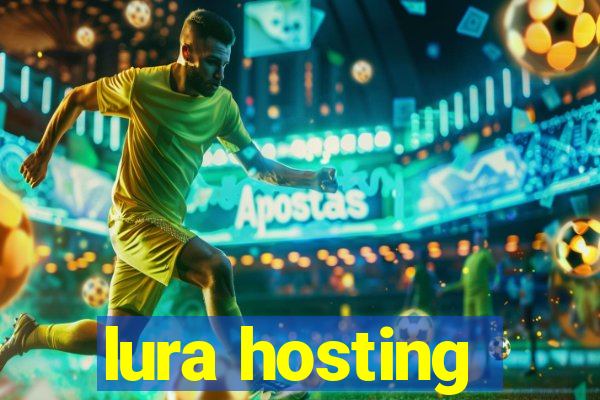 lura hosting