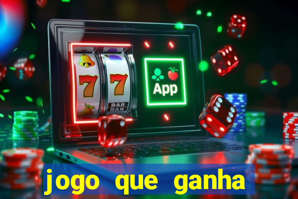 jogo que ganha dinheiro na internet