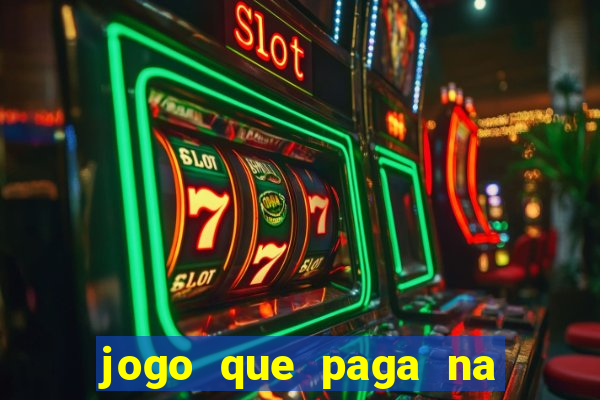 jogo que paga na hora via pix