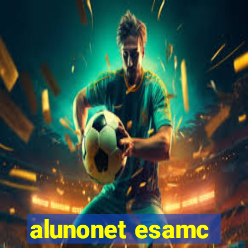 alunonet esamc