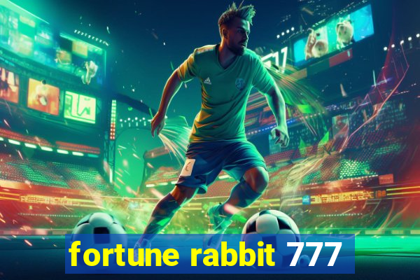 fortune rabbit 777