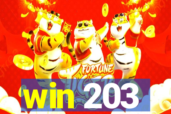 win 203