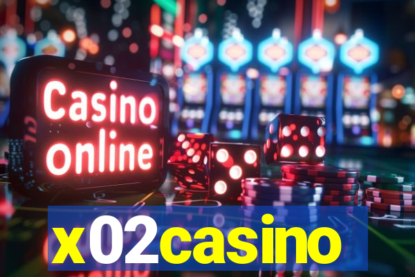 x02casino