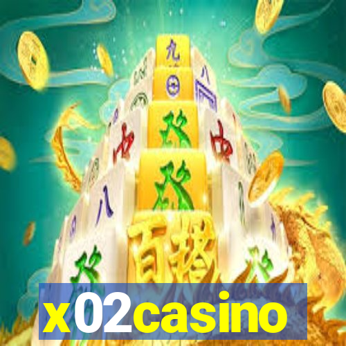 x02casino