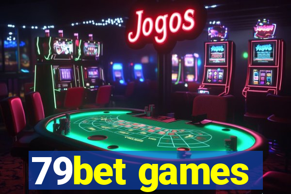 79bet games