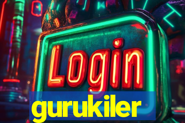 gurukiler