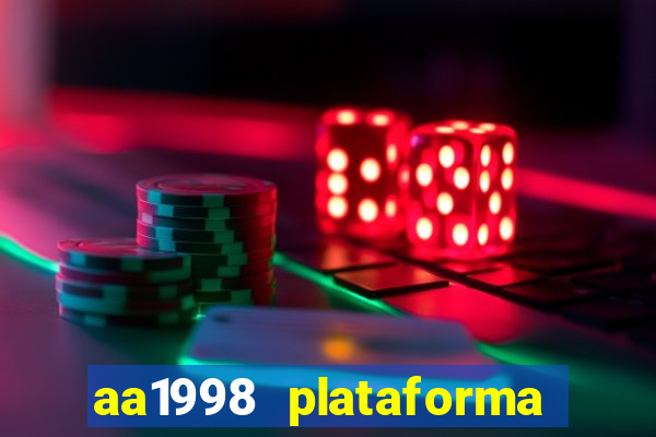 aa1998 plataforma de jogos