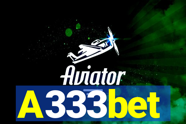 A333bet