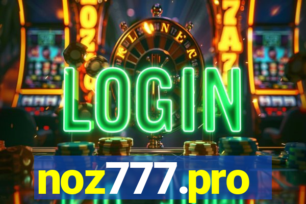 noz777.pro