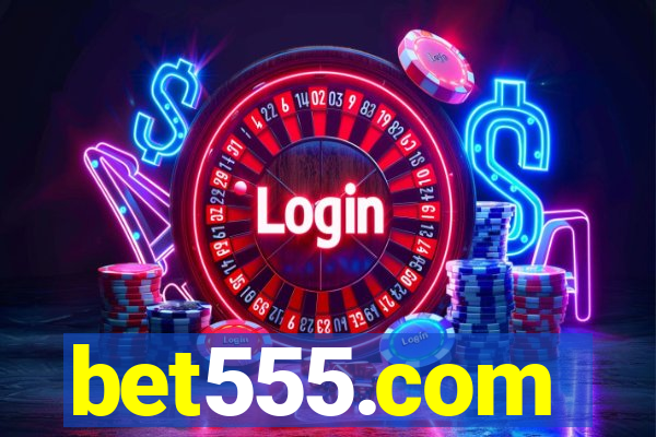 bet555.com