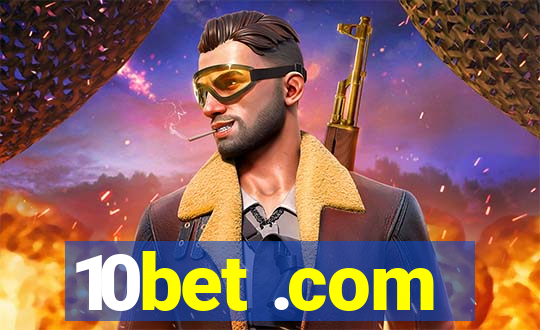 10bet .com