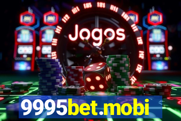 9995bet.mobi