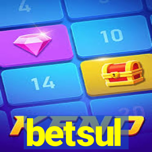 betsul