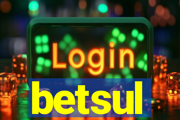 betsul