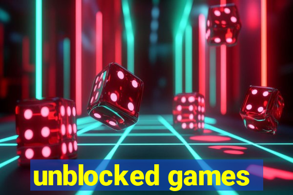 unblocked games