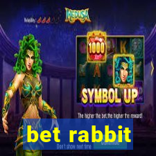 bet rabbit