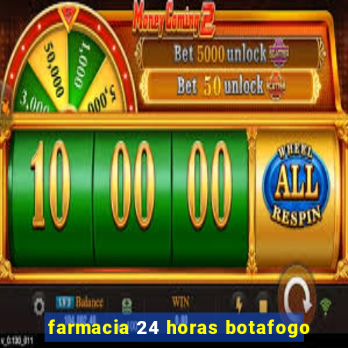 farmacia 24 horas botafogo