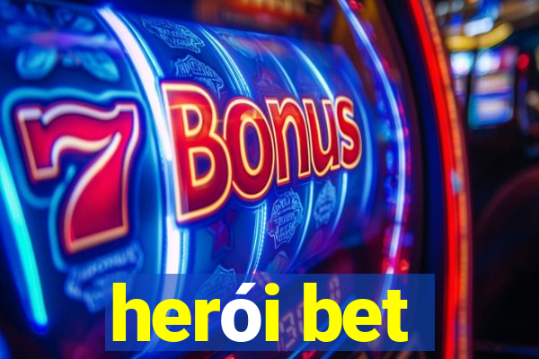 herói bet