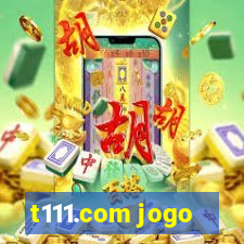 t111.com jogo