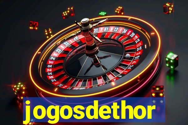 jogosdethor