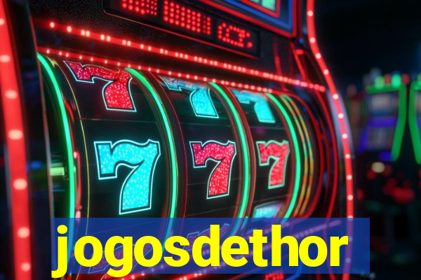 jogosdethor