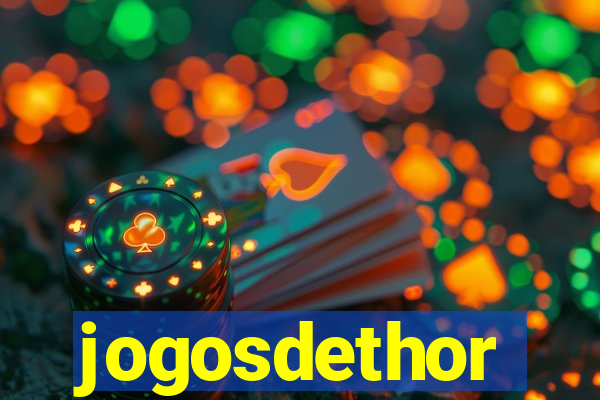 jogosdethor