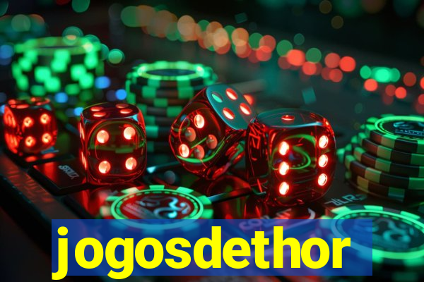 jogosdethor