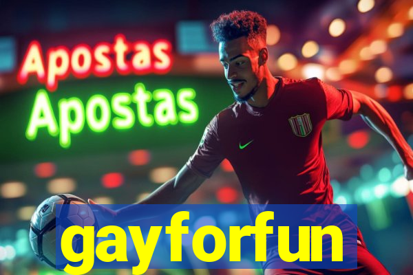 gayforfun