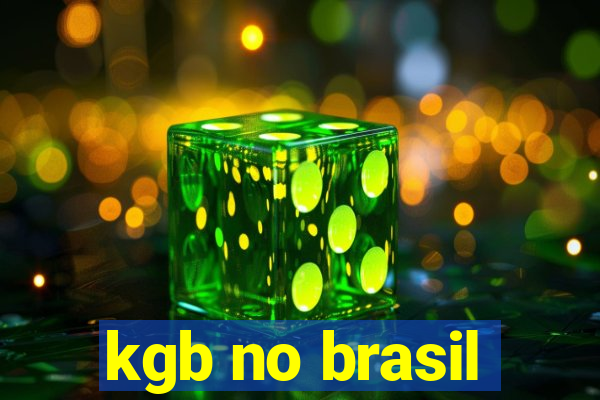 kgb no brasil