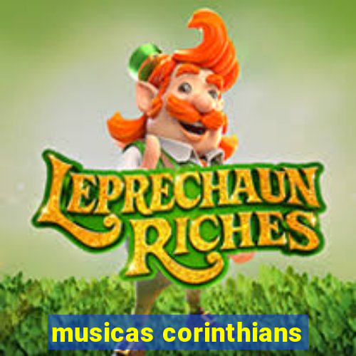 musicas corinthians